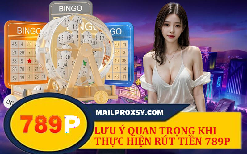 Rút Tiền 789P