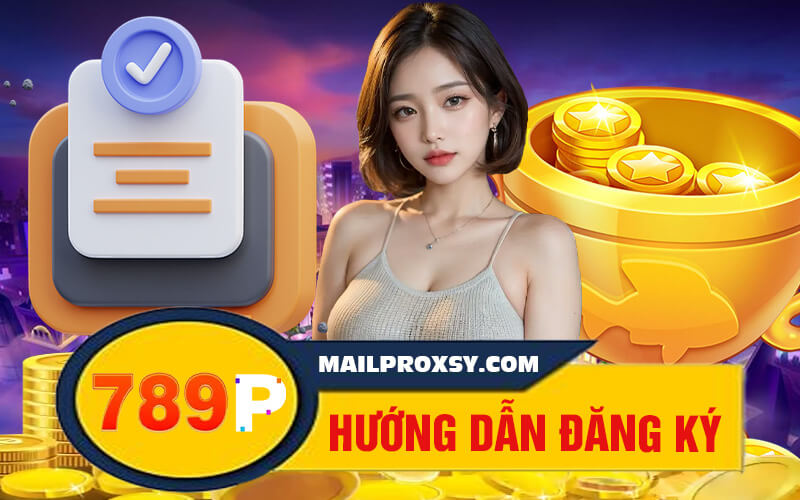 Đăng ký 789P