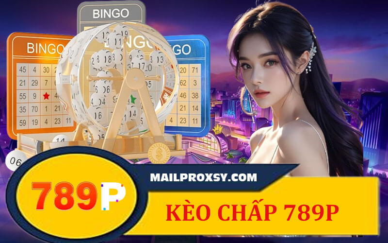 Kèo chấp 789P